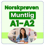 Norskprøven muntlig A1-A2 – spørsmål og svar med eksempelsvar og samtaler for muntlig norskprøve