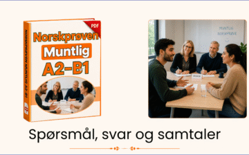 Norwegian Test Oral A2-B1 – 100 Questions and Answers + Videos and Exercises