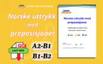 Forsidebilde av PDF-en “Norske uttrykk med preposisjoner” – over 150 uttrykk med forklaringer og eksempler for nivå A2–B2 fra NTN Skole