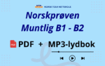 Norskprøven muntlig B1–B2 – PDF + Lydbok: Komplett forberedelse