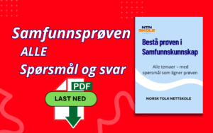 Forbered deg til samfunnskunnskapsprøven spørsmål og svar i én PDF. Dekker hele pensum, enkelt språk og strukturert oppsett. Last ned og øv effektivt.
