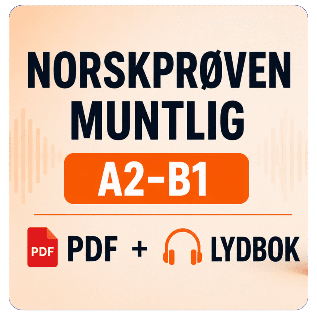 PDF og lydbok med 100 spørsmål og svar til Norskprøven muntlig A2-B1 for trening av muntlige ferdigheter.