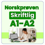 Norskprøven skriftlig A1-A2 digitalt kurs for voksne som ønsker å lære å skrive gode tekster og forberede seg til den skriftlige delen av Norskprøven.