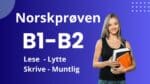 Norskprøven B1–B2 kurs