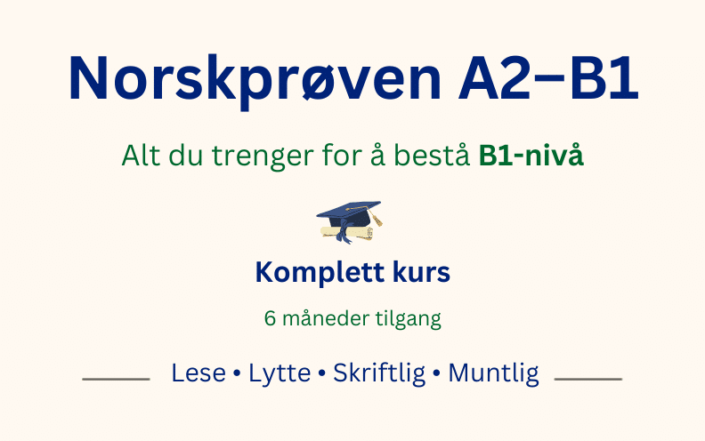Norskprøven A2-B1 komplett kurs for å bestå B1-nivå med lytte, lese, skriftlig og muntlig