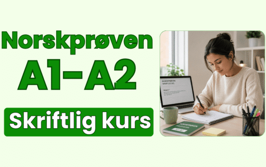 Norskprøven skriftlig A1-A2 digitalt kurs med øvelser, oppgaver og eksempelsvar for den skriftlige delen av Norskprøven på nivå A1 og A2.