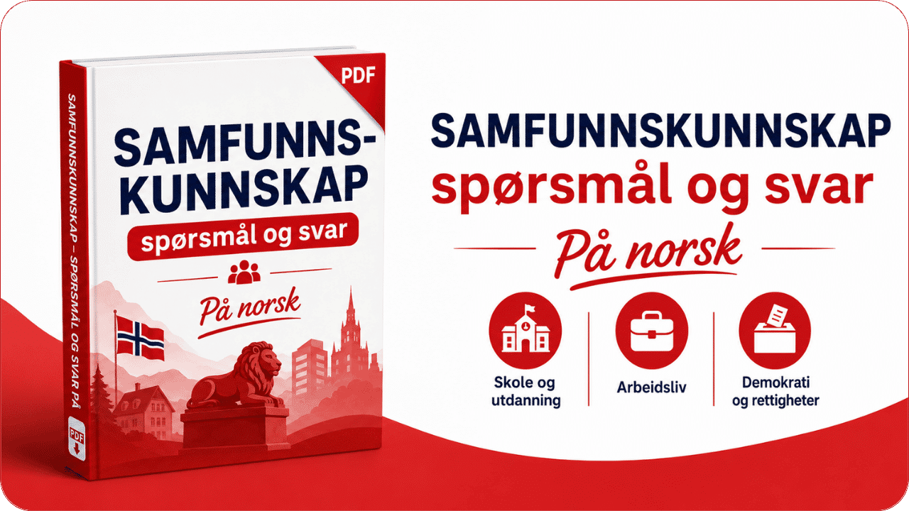 PDF med spørsmål og svar til samfunnskunnskapsprøven på norsk om skole, arbeid, helse og demokrati i Norge.